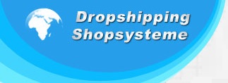 Dropshipping Shopsysteme Dropshipping Shopsysteme