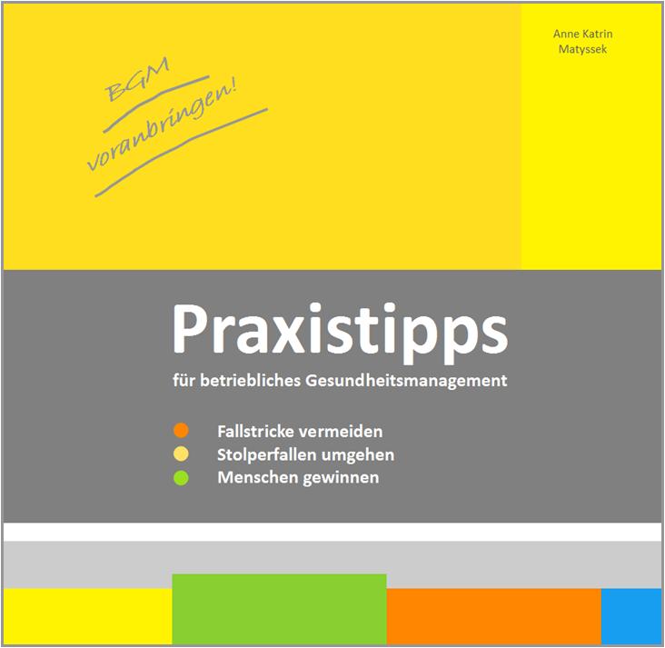 Praxistipps für betriebliches Gesundheitsmanagement
