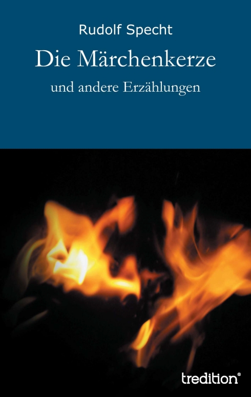 ?Die Märchenkerze? von Rudolf Specht ?Die Märchenkerze? von Rudolf Specht