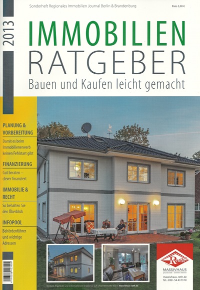 Alles rund um den Hausbau in Berlin und Brandenburg: Der Immobilien Ratgeber 2013 Alles rund um den Hausbau in Berlin und Brandenburg: Der Immobilien Ratgeber 2013