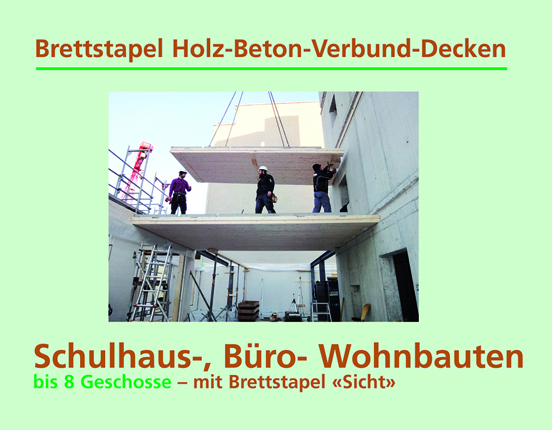 Sidler Brettstapel Wand-Elemente und Brettstapel Deckenelemente