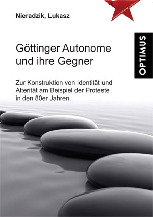 Göttinger Autonome und ihre Gegner