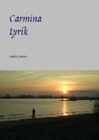 Simon, Ulrich, Carmina, ISBN: 978-3-00-027430-5, 6,90 € Simon, Ulrich, Carmina, ISBN: 978-3-00-027430-5, 6,90 €