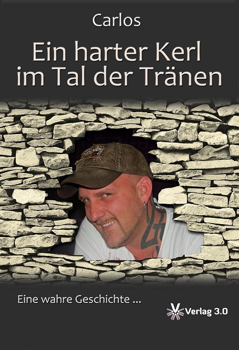 Ein harter Kerl im Tal der Tränen Ein harter Kerl im Tal der Tränen