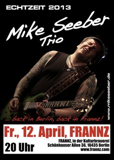 Echtzeit 2013: Mike Seeber Trio am 12. April im Frannz