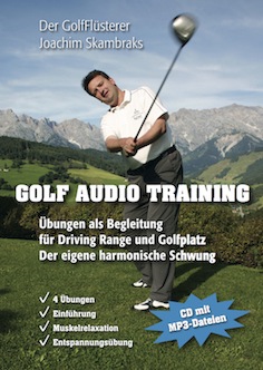 Golf Audio Training - der eigene harmonische Schwung