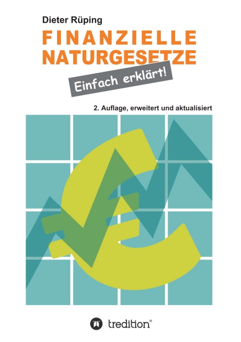 ?Finanzielle Naturgesetze? von Dieter Rüping ?Finanzielle Naturgesetze? von Dieter Rüping
