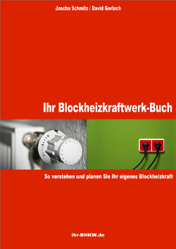 Cover Ihr Blockheizkraftwerk-Buch Cover Ihr Blockheizkraftwerk-Buch