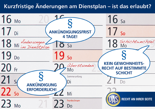 D.A.S. Rechtsschutzversicherung - KurzfristigeÄnderungen im Dienstplan D.A.S. Rechtsschutzversicherung - KurzfristigeÄnderungen im Dienstplan
