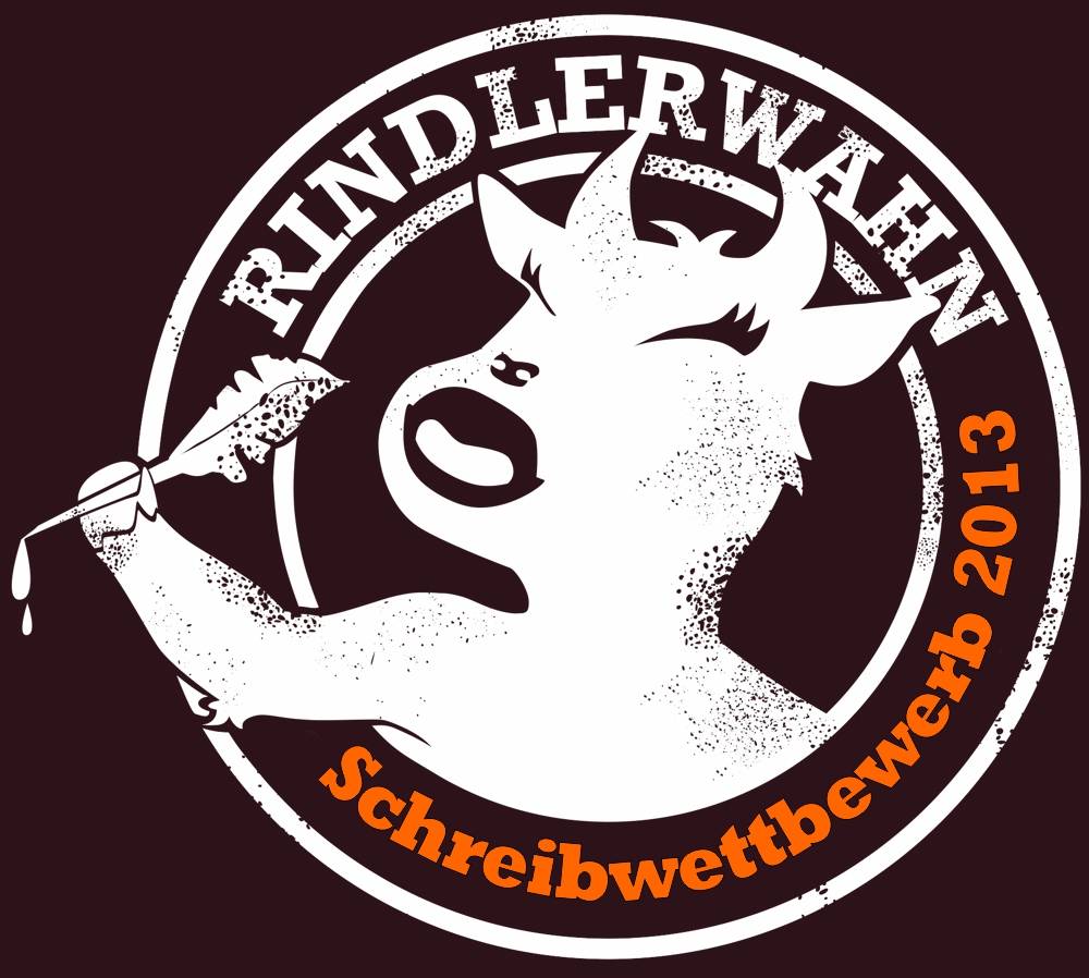 Mach mit beim RINDLERWAHN-Schreibwettbewerb 2013!