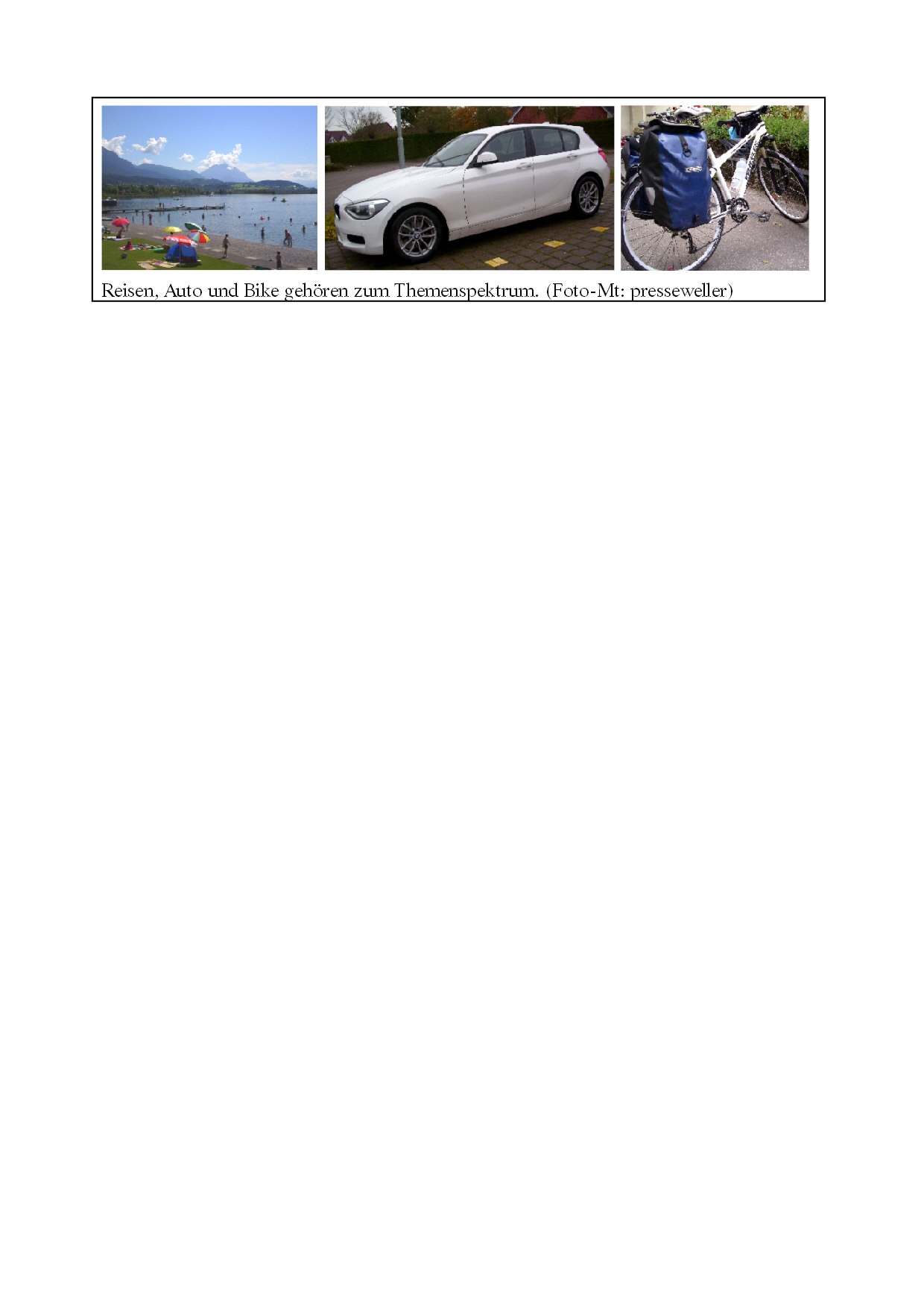Direktzugriff auf Reise, Auto, Biken. (presseweller) Direktzugriff auf Reise, Auto, Biken. (presseweller)