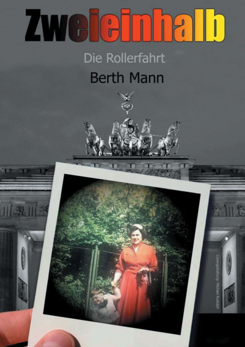 ?Zweieinhalb? von Berth Mann ?Zweieinhalb? von Berth Mann