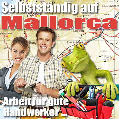 Gute Handwerker für Mallorca ... Gute Handwerker für Mallorca ...