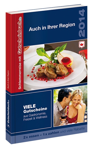 Schlemmerreise mit Gutscheinbuch.de 2013/2014 Schlemmerreise mit Gutscheinbuch.de 2013/2014