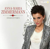 Anna-Maria Zimmermann - Sternstunden