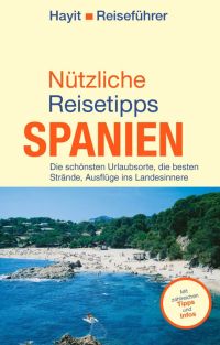 Neu bei Hayit Medien: Spanien-Reiseführer für die Hosentasche Neu bei Hayit Medien: Spanien-Reiseführer für die Hosentasche