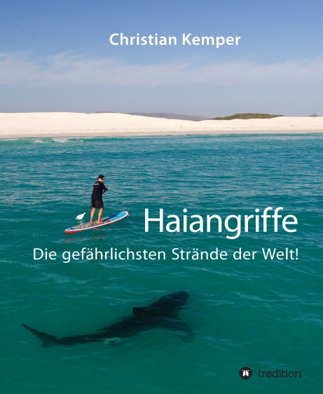 ?Haiangriffe? von Christian Kemper ?Haiangriffe? von Christian Kemper