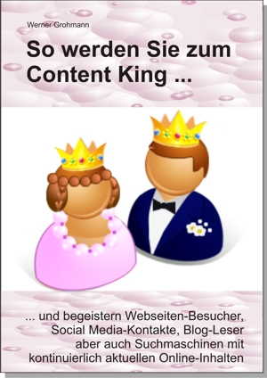 Gratis-Leseprobe des Fachbuchs So werden Sie zum Content King verfügbar