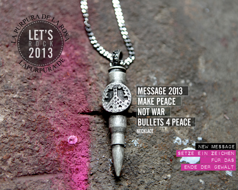 Bullets4Peace @ www.lapurpura.de Bullets4Peace @ www.lapurpura.de