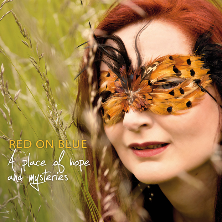 Neues Album?A Place of Hope And Mysteries? von Bernadette Kube und Red On Blue Neues Album?A Place of Hope And Mysteries? von Bernadette Kube und Red On Blue