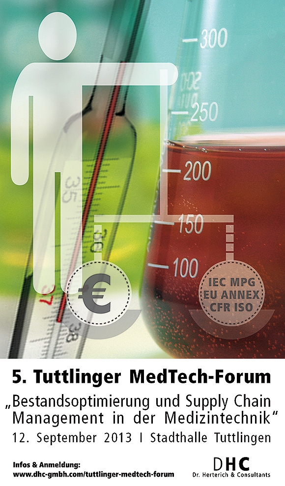 5. Tuttlinger MedTech-Forum: Bestandsoptimierung und Supply Chain Management in der Medizintechnik 5. Tuttlinger MedTech-Forum: Bestandsoptimierung und Supply Chain Management in der Medizintechnik