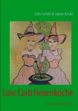 Low Carb Hexenküche Low Carb Hexenküche