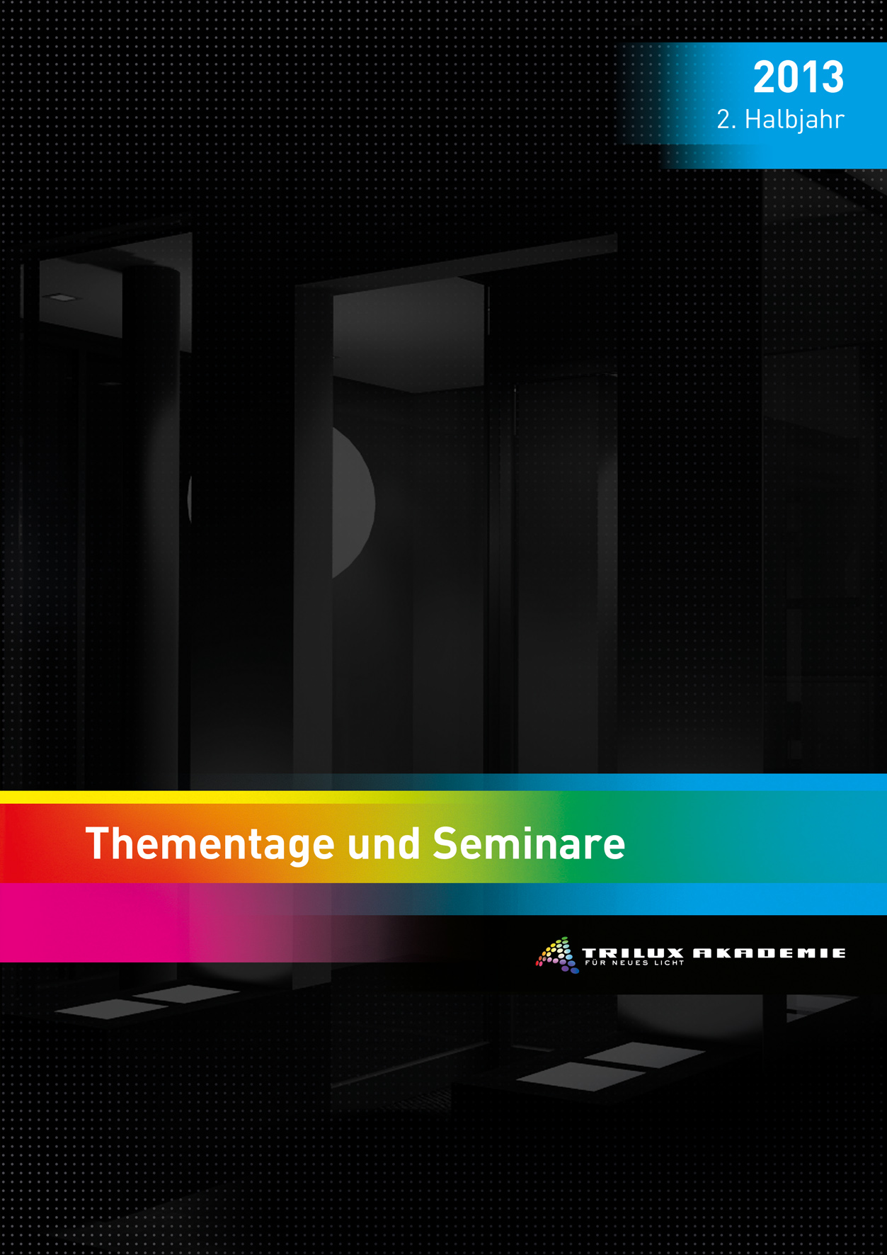 Die TRILUX Akademie bietet das Passende für den Weiterbildungsbedarf eines jeden Lichtprofis.