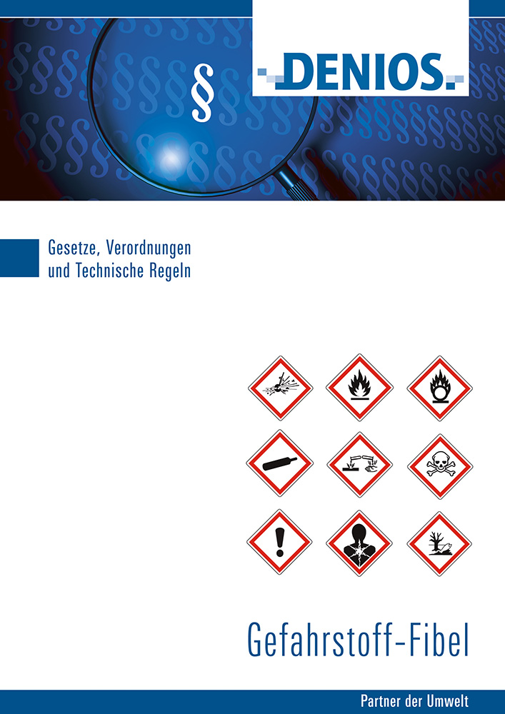 Die neue Gefahrstoff-Fibel 2013 von DENIOS
