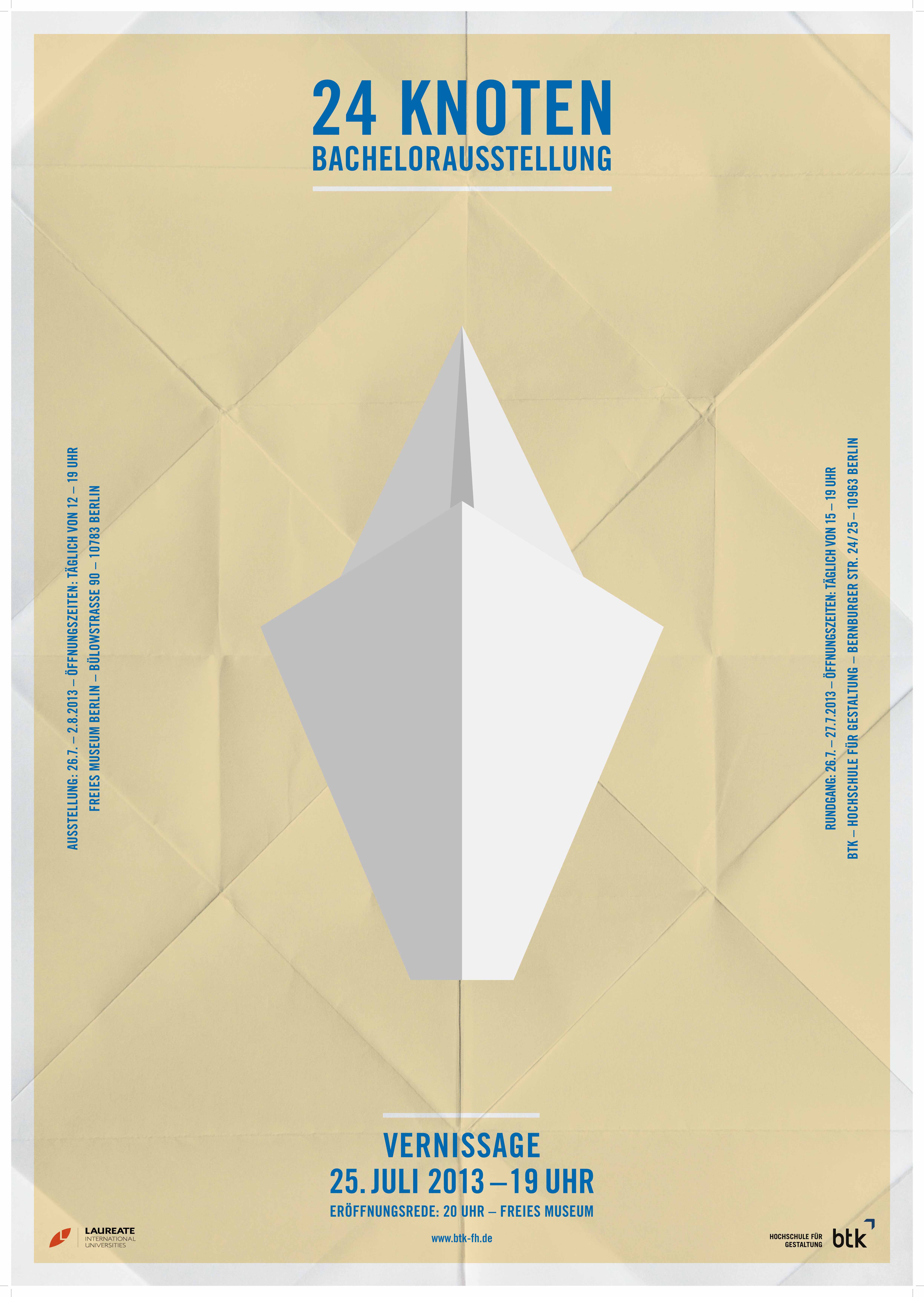 24 Knoten - Bachelorausstellung und Rundgang der BTK - Hochschule für Gestaltung 24 Knoten - Bachelorausstellung und Rundgang der BTK - Hochschule für Gestaltung