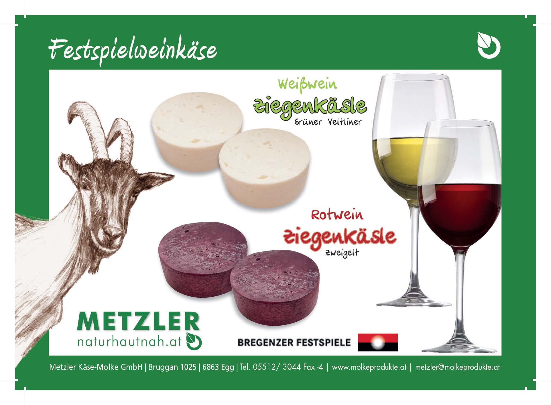 Bregenzerwälder Ziegenkäse von Metzler mit Festspielwein verfeinert