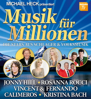 Michael Heck präsentiert - Musik für Millionen Michael Heck präsentiert - Musik für Millionen