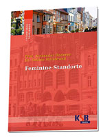 Feminine Standorte