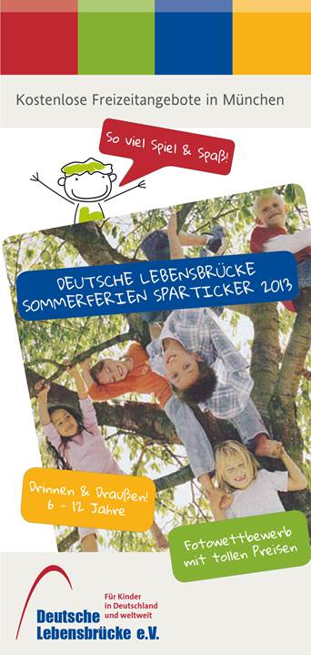 Der Ferienflyer kann auf der Homepage der Deutschen Lebensbrücke als PDF heruntergeladen werden Der Ferienflyer kann auf der Homepage der Deutschen Lebensbrücke als PDF heruntergeladen werden