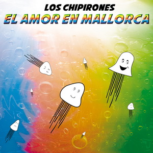 Los Chipirones Los Chipirones