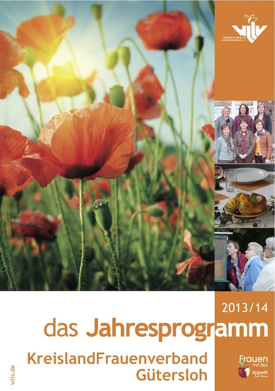 Agrar Media veröffentlicht auch 2013 das Jahresprogramm des KreislandFrauenverbandes Gütersloh Agrar Media veröffentlicht auch 2013 das Jahresprogramm des KreislandFrauenverbandes Gütersloh