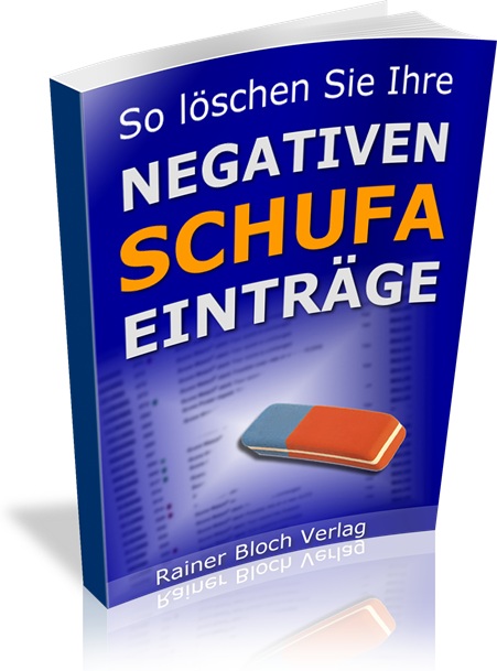 Schufa Eintrag löschen