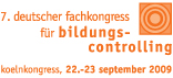 7. Fachkongress für Bildungscontrolling 7. Fachkongress für Bildungscontrolling