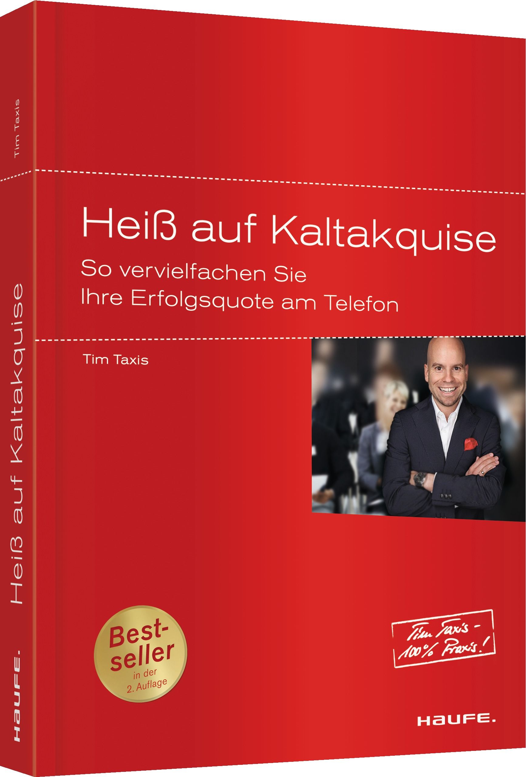 Als EPDF, EPUB erhältlich unter http://shop.haufe.de/heiss-auf-kaltakquise, als Kindle bei Amazon Als EPDF, EPUB erhältlich unter http://shop.haufe.de/heiss-auf-kaltakquise, als Kindle bei Amazon