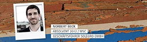 Norbert Beck, SOLEGRO GmbH und SIBE-Alumnus Norbert Beck, SOLEGRO GmbH und SIBE-Alumnus
