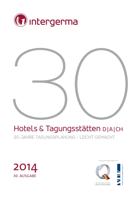 30 Jahre Tagungsplanung leicht gemacht: Das aktuelle Intergerma-Handbuch ist da 30 Jahre Tagungsplanung leicht gemacht: Das aktuelle Intergerma-Handbuch ist da