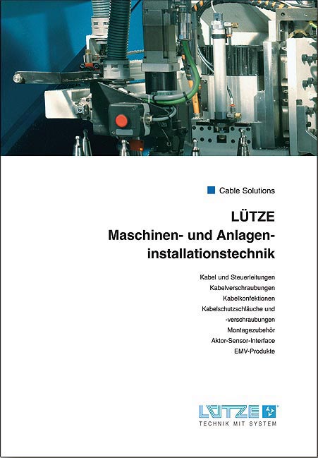Ab sofort kostenlos erhältlich: Rund 400 Seiten geballte Kabelkompetenz im neuen LÜTZE Kabelkatalog