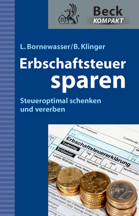 Den Nachlass clever regeln Den Nachlass clever regeln