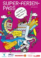 Cover Super-Ferien-Pass 2013/14 - einfach super Ferien machen Cover Super-Ferien-Pass 2013/14 - einfach super Ferien machen