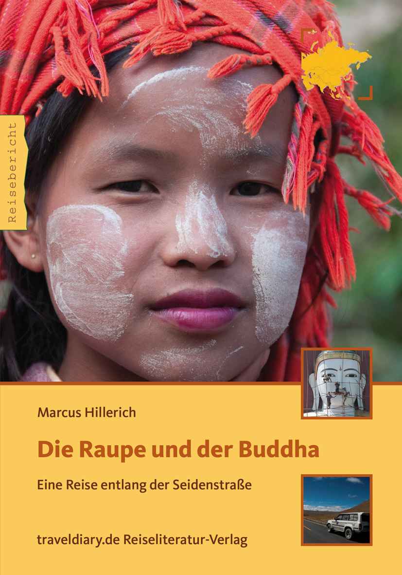 Die Raupe und der Buddha Die Raupe und der Buddha