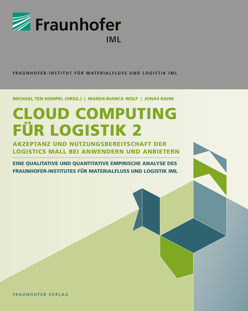 Marktanalyse »Cloud Computing für Logistik 2« Marktanalyse »Cloud Computing für Logistik 2«