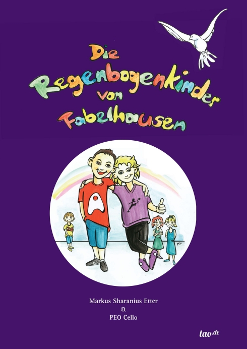 Markus Etter, Die Regenbogenkinder von Fabelhausen