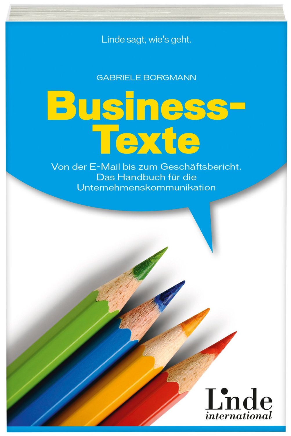?Business-Texte?, Linde Verlag ISBN: 9783709304907