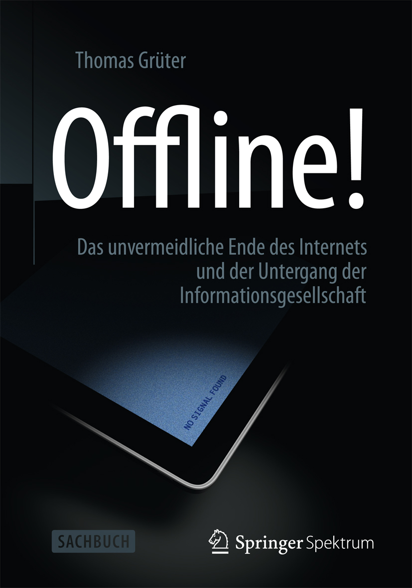 Coverabbildung des Sachbuchs Offline! Coverabbildung des Sachbuchs Offline!