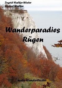 Buchcover Wanderparadies Rügen Buchcover Wanderparadies Rügen