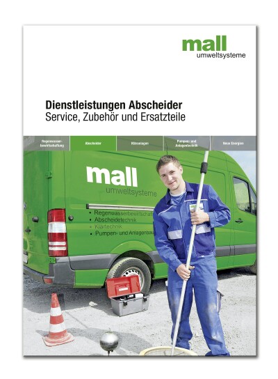 Service aus einer Hand?auf 32 Seiten zeigt Mall sein Dienstleistungsangebot rund um den Abscheider.